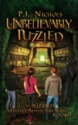 Unbelievably Puzzled (The Puzzled Mystery Adventure Series : Book 9) - Book