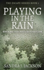 Playing In The Rain - Book