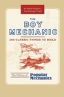 The Boy Mechanic : 200 Classic Things to Build - Book