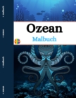 Ozean Malbuch : Ocean Creatures Malbuch fur Erwachsene - Book