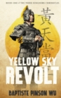Yellow Sky Revolt - Book