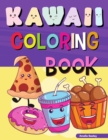 Kawaii Food Coloring Book for Kids : Fun, Easy and Cute Coloring Pages For Kids, Kawaii Food And Drink Coloring Book - Book