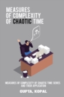 Measures of complexity of chaotic time series and their application - Book