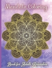 Mandala Coloring Book for Adults Relaxation : Awesome Mandala Adult Coloring Book: Stress Relieving - Book
