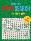 Word Search For Adults : 200 Puzzle Brain Games, Word Search for Adults and Seniors with Big Challenging, Puzzles for Relaxing and Fun, Challenging Large Print - Book