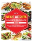 W&#1077;ight Watch&#1077;rs Fr&#1077;&#1077;styl&#1077; Cookbook 2021 : Quick, Easy, Healthy & Tasty Recipes - Book