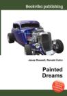 Painted Dreams - Book