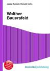Walther Bauersfeld - Book