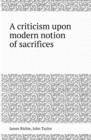 A Criticism Upon Modern Notion of Sacrifices - Book