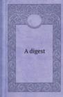 A Digest - Book