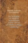 A Catalogue of Sanskrit Manuscripts in the Library of Trinity College, Cambridge - Book