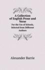 A Collection of English Prose and Verse for the Use of Schools, Selected from Different Authors - Book