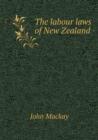 The Labour Laws of New Zealand - Book