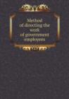 Method of Directing the Work of Government Employees - Book
