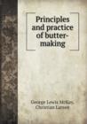 Principles and Practice of Butter-Making - Book