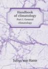 Handbook of Climatology Part I. General Climatology - Book