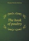 The Book of Poultry - Book