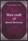 Wax Craft All about Beeswax - Book
