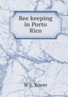 Bee Keeping in Porto Rico - Book