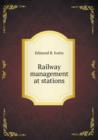 Railway Management at Stations - Book