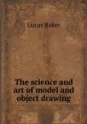 The Science and Art of Model and Object Drawing - Book