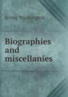 Biographies and Miscellanies - Book