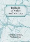 Ballads of Valor and Victory - Book
