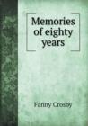 Memories of Eighty Years - Book