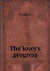 The Lover's Progress - Book