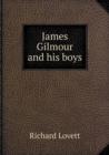 James Gilmour and His Boys - Book