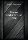Burma under British rule - Book