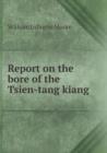 Report on the Bore of the Tsien-Tang Kiang - Book