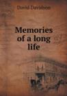 Memories of a Long Life - Book