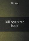 Bill Nye's Red Book - Book