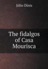 The Fidalgos of Casa Mourisca - Book