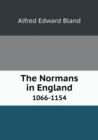 The Normans in England 1066-1154 - Book