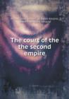The Court of the the Second Empire - Book