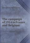 The Campaign of 1914 in France and Belgium - Book