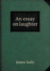 An Essay on Laughter - Book