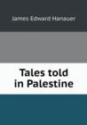Tales Told in Palestine - Book