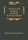 Ancient and Modern Methods of Arrow-Release - Book