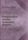 Comparative Studies in Nursery Rhymes - Book