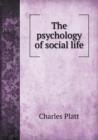 The Psychology of Social Life - Book