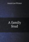 A Family Feud - Book