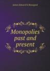 Monopolies Past and Present - Book