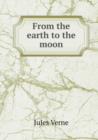From the Earth to the Moon - Book
