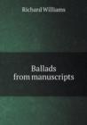 Ballads from Manuscripts - Book