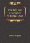The Life and Character of John Howe - Book