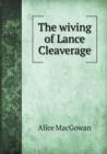 The Wiving of Lance Cleaverage - Book