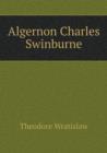 Algernon Charles Swinburne - Book